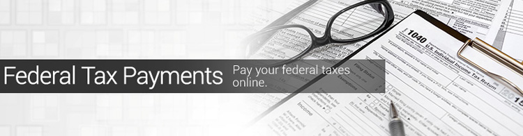Federal TaxPayments