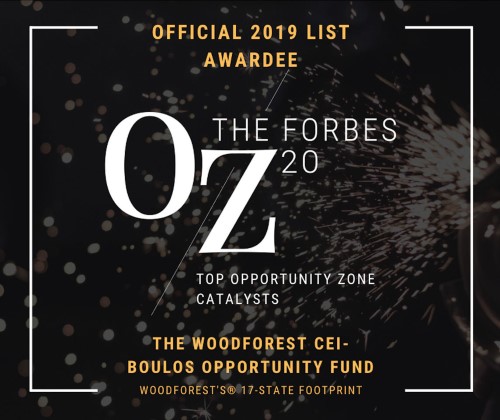 Official 2019 List Awardee. THE FORBES OZ 20. Top Opportunity Zone Catalysts. The Woodforest CEI-BOULOS Opportunity Fund. Woodforest's 17-State Footprint.